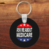Ask Me About Medicare Insurance Agent Broker Quote Sleutelhanger (Voorkant)