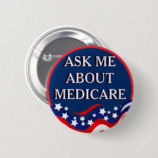 Ask Me About Medicare  Ronde Button 5,7 Cm (Voorkant /achterkant)