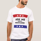 Ask Me About Medicare Shirt (Voorkant)
