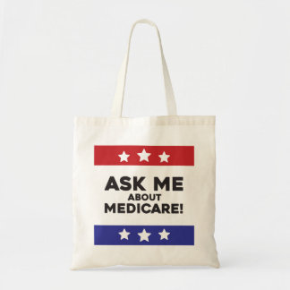 Ask Me About Medicare Tote Bag