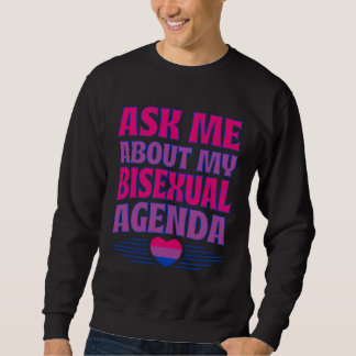 Ask Me About My Bisexual Agenda Heart Bi Pride Aes Trui