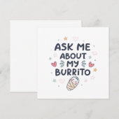 Ask Me About My Burrito Cute Baby Art Aankondiging (Voorkant / Achterkant)