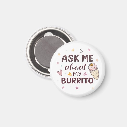 Ask Me About My Burrito Cute Baby Art Magneet (Voorkant / Achterkant)