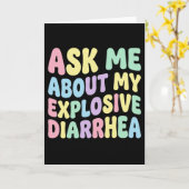 Ask Me About My Explosive Diarrhea Funny Adult Kaart (Gele Bloem)