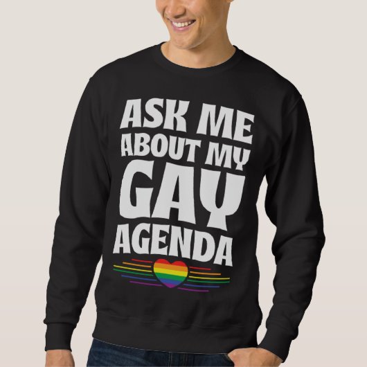 Ask Me About My Gay Agenda  Cute LGBTQ Pride Flag  Trui (Voorkant)