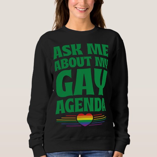 Ask Me About My Gay Agenda  Cute LGBTQ Pride Flag  Trui (Voorkant)