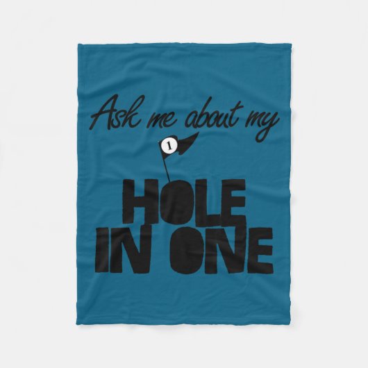 Ask Me About My Hole In One Funny Golf  Fleece Deken (Voorkant)