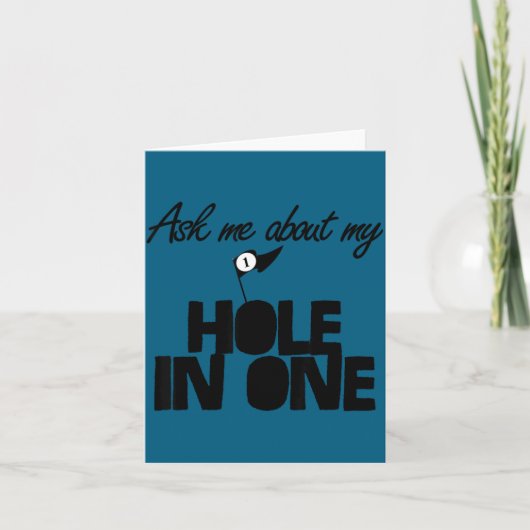 Ask Me About My Hole In One Funny Golf  Kaart (Voorkant)