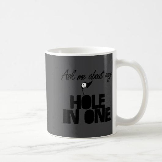 Ask Me About My Hole In One Funny Golf  Koffiemok (Rechts)