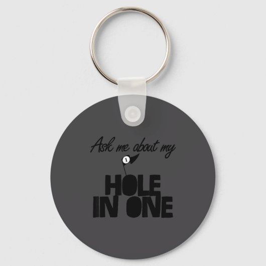 Ask Me About My Hole In One Funny Golf Sleutelhanger (Voorkant)