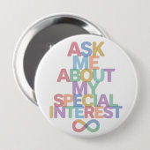 Ask Me About My Special Interest Autism Awareness Ronde Button 4,0 Cm (Voorkant /achterkant)