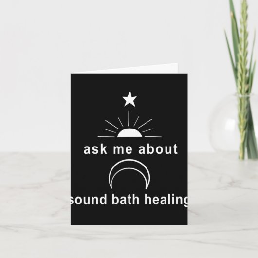 Ask Me About Sound Bath New Age Wellness Sritual Kaart (Voorkant)