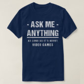 Ask Me Anything - About Video Games T-shirt (Design voorkant)