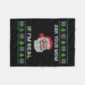 Ask Your Mom If I'm Real Xmas Funny Christmas Sant Fleece Deken (Voorkant (Horizontaal))