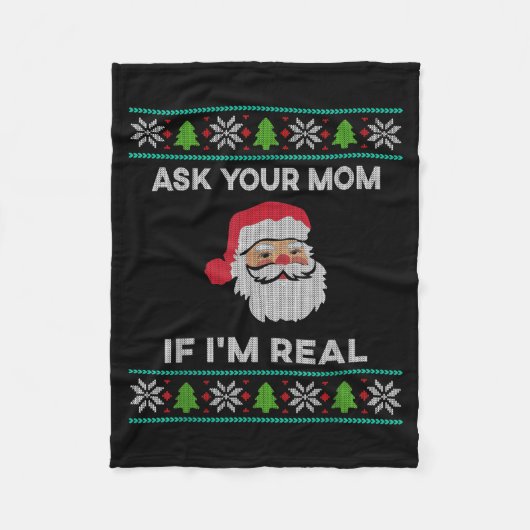 Ask Your Mom If I'm Real Xmas Funny Christmas Sant Fleece Deken (Voorkant)