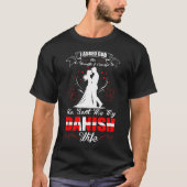 Asked God Strength Courage Danish Wife Gift T-shirt (Voorkant)
