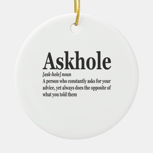 Askhole Definition Hilarious Gag Dictionary Adult Keramisch Ornament (Voorkant)