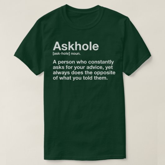 Askhole Definition Hilarious Gag Dictionary Adult T-shirt (Design voorkant)