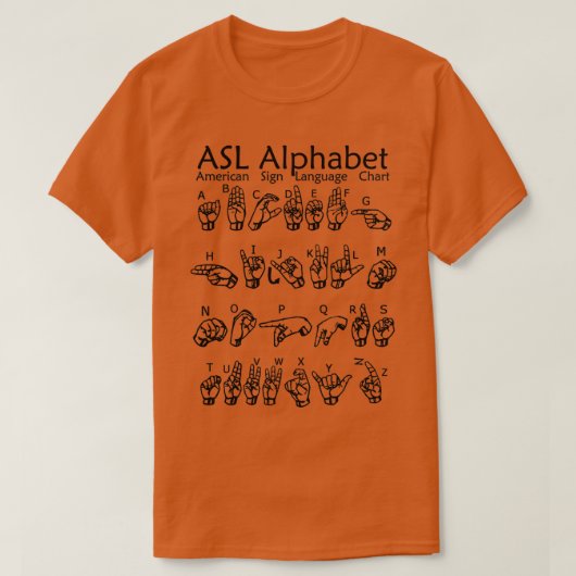 ASL Alphabet American Sign Language Chart T-shirt (Design voorkant)