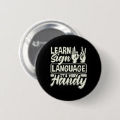 ASL Alphabet docer American Sing Language, Ve Ronde Button 5,7 Cm (Voorkant /achterkant)