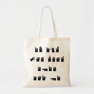 ASL als je dit kunt lezen, zeg Hi # Tote Bag