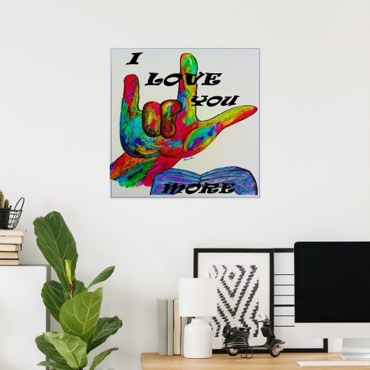 ASL American Sign Language Ik hou meer van je Poster (Thuiskantoor)