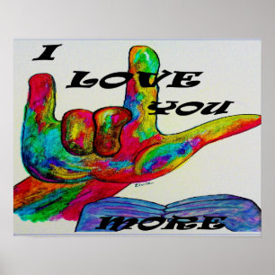 ASL American Sign Language Ik hou meer van je Poster