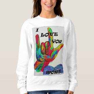 ASL American Sign Language Ik hou meer van je Trui
