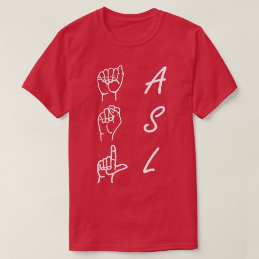ASL American Sign Language Vertical Text and Signe T-shirt (Design voorkant)
