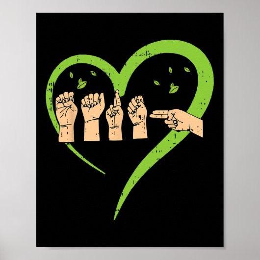 ASL Amerikaanse Gebarentaal Earth Day Environmenta Poster (Voorkant)
