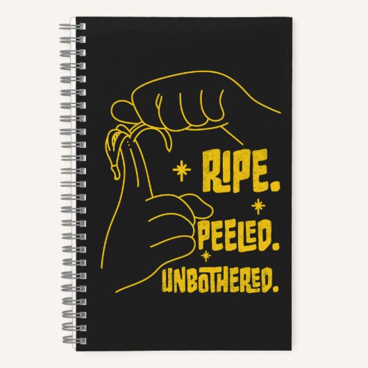 ASL Banana Design - Ripe, Peeled, Unbothered   Notitieboek (Voorkant)