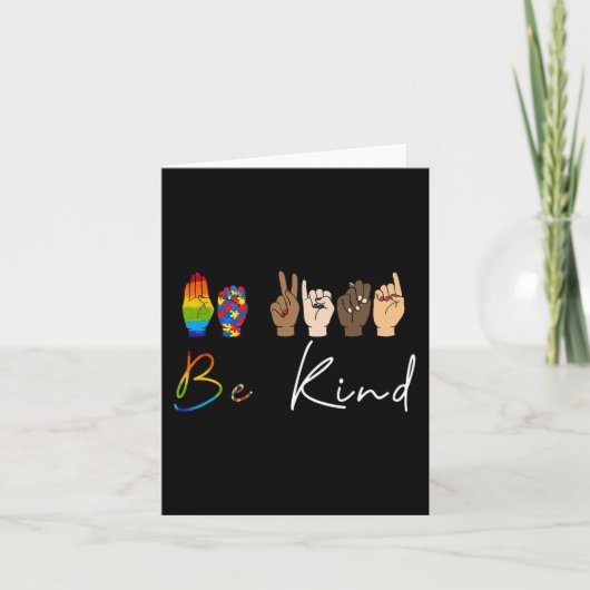 ASL Be Sind Autisme Awareness LGBT Pride Kindness Kaart (Voorkant)