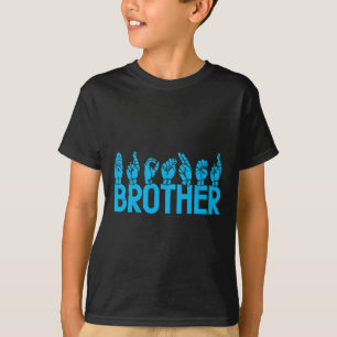 ASL Brother American Sign Language Deaf Awareness T-shirt