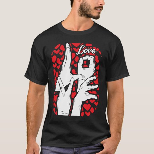 ASL Class Sign Language Fun Fighting Valentijnse   T-shirt (Voorkant)