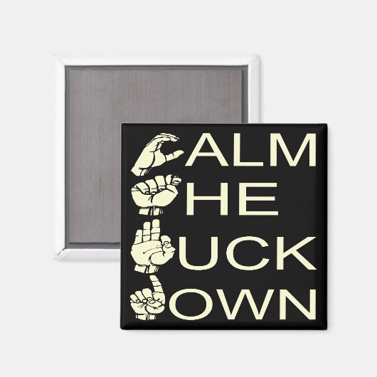 ASL CTFD Calm de F**K omlaag #USAPatriotGraphics Magneet (Voorkant / Achterkant)