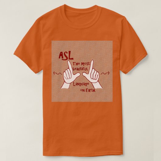 ASL De mooiste taal T-shirt (Design voorkant)