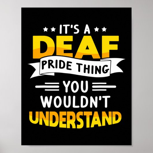 Asl Deaf Awareness Hearing Loss And Sign Language  Poster (Voorkant)