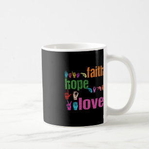 ASL Faith Hope Love American Sign Language Christi Koffiemok