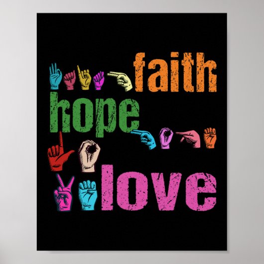 ASL Faith Hope Love American Sign Language Christi Poster (Voorkant)