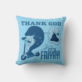 ASL Friday Design - Thank God It’s Friyay!  Kussen