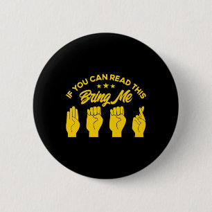 Asl Gebarentaal Breng Me Bier Dove 1 Ronde Button 5,7 Cm