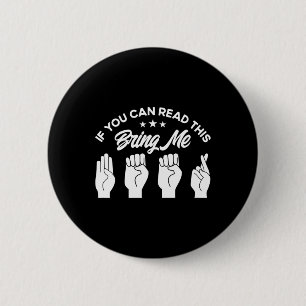 Asl Gebarentaal Breng Me Bier Dove Ronde Button 5,7 Cm