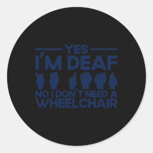 ASL Gebarentaal Ja Ik ben Doof 1 Ronde Sticker