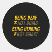 Asl Hand Gesture Deaf Hearing Loss Awareness 6 Ronde Sticker (Voorkant)