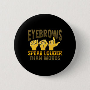 ASL Handgebaar Doof Gehoorverlies Bewustzijn 5 Ronde Button 5,7 Cm