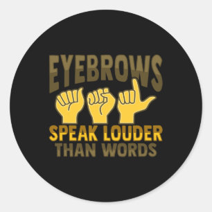 ASL Handgebaar Doof Gehoorverlies Bewustzijn 5 Ronde Sticker