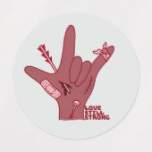 ASL ILY-ontwerp - Liefde gewond maar nog steeds st Labels (Design 2)