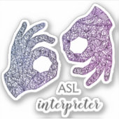 "ASL Interpreter" Aangepast gesneden vinylSticker Sticker (Voorkant)