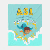 ASL is mijn Superpower Fleece Deken (Voorkant)