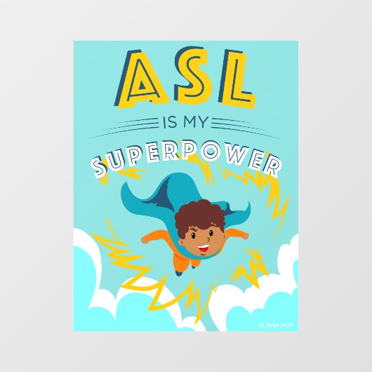 ASL is mijn Superpower Raamsticker (Vel)